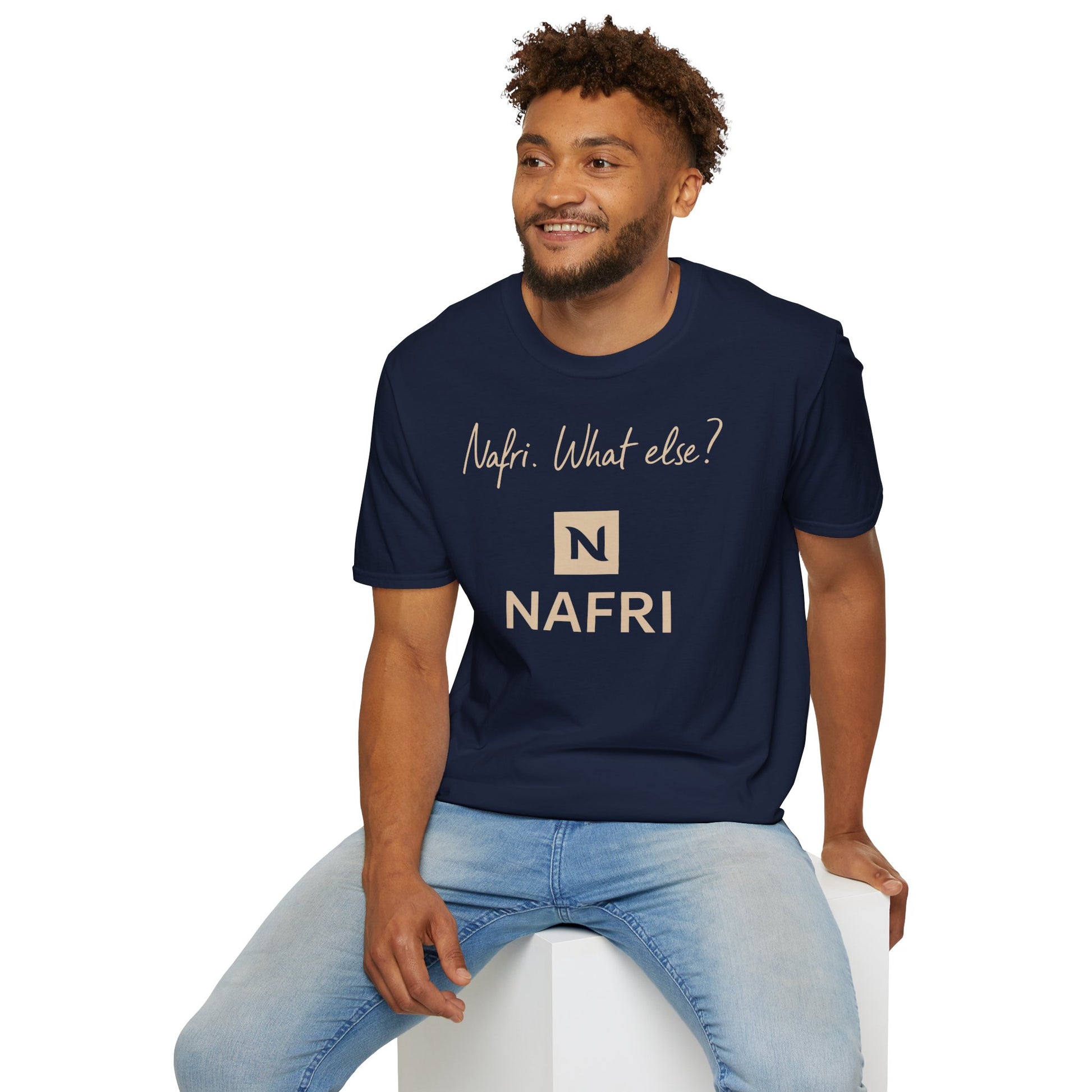Nafri. What else? - T-Shirt (Unisex)