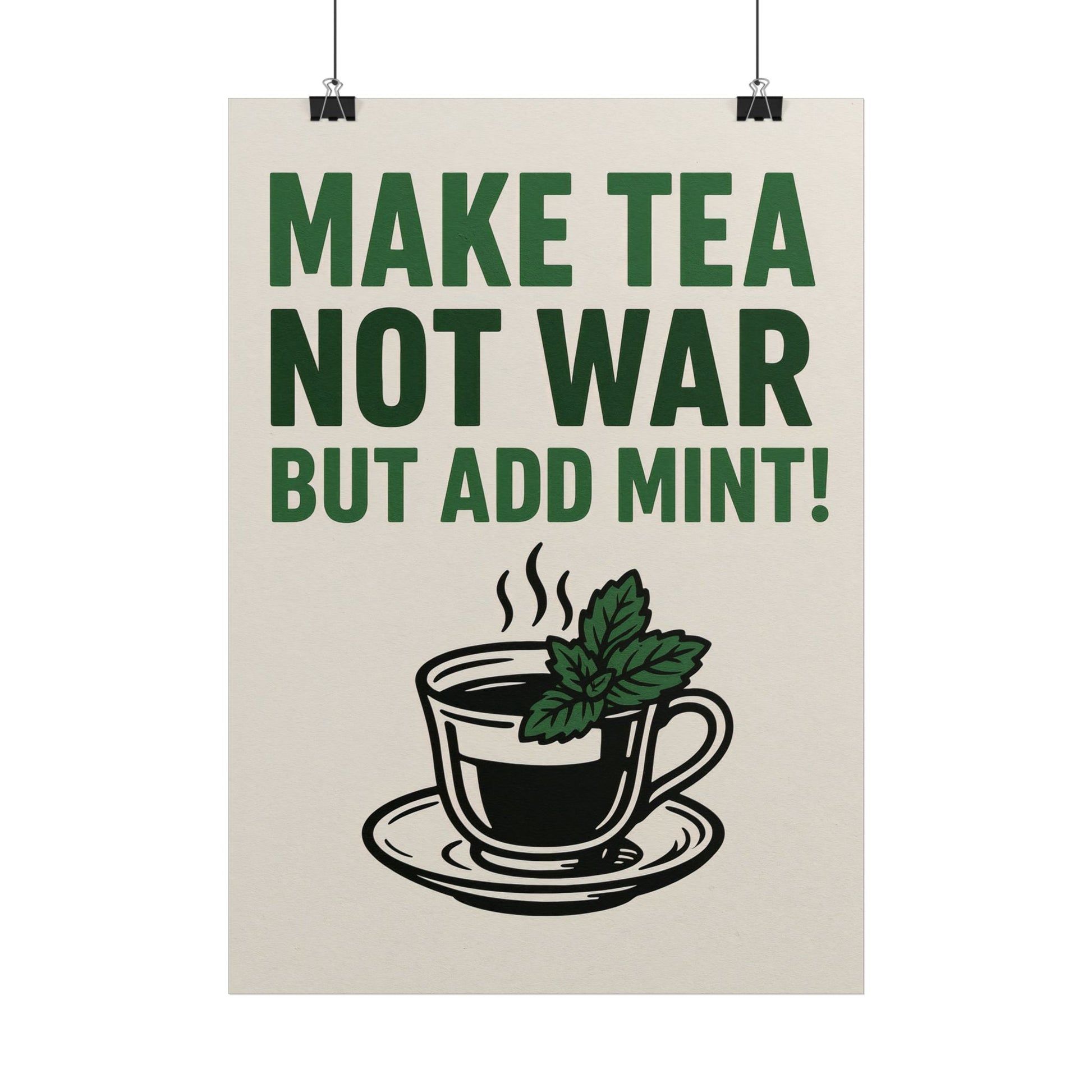Make Tea not WAR - Poster
