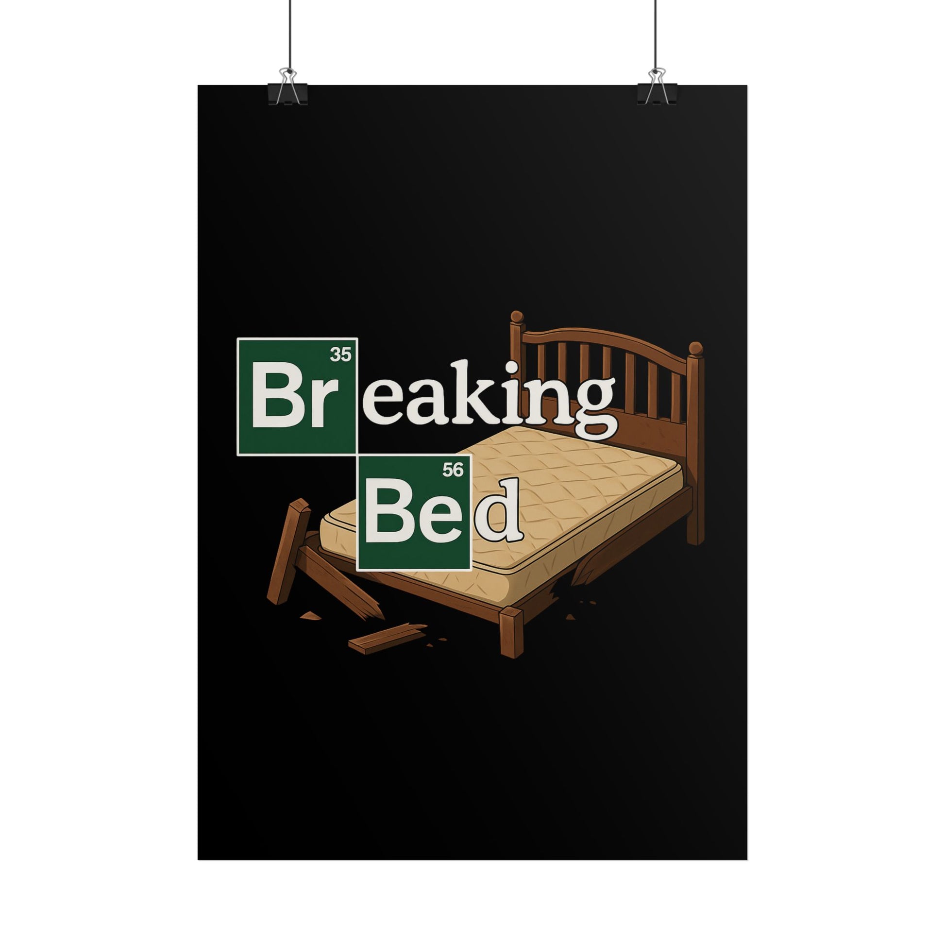 Breaking Bed - Poster