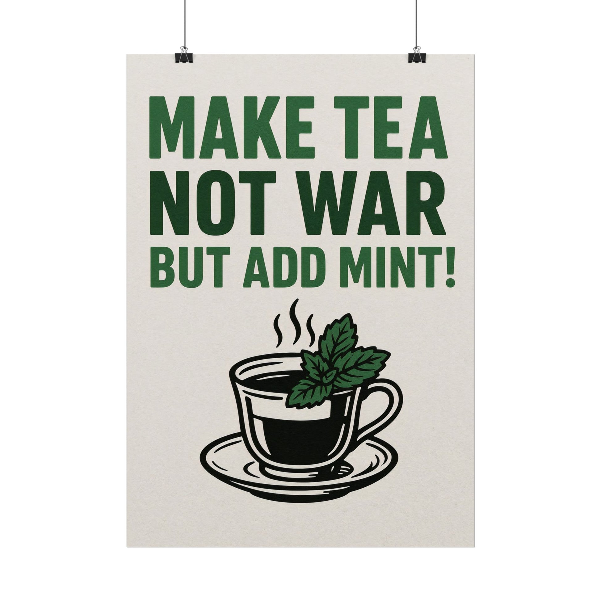 Make Tea not WAR - Poster