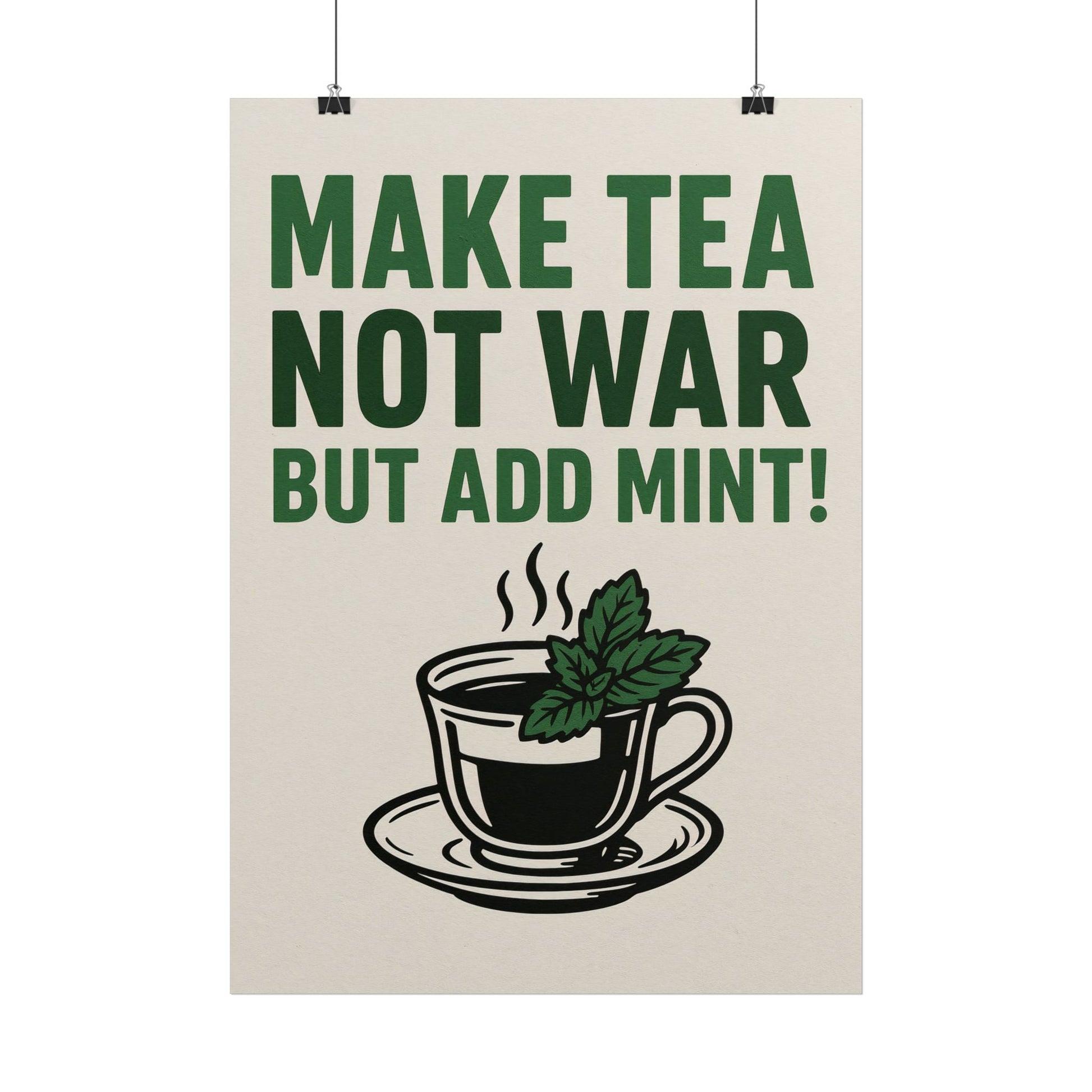 Make Tea not WAR - Poster
