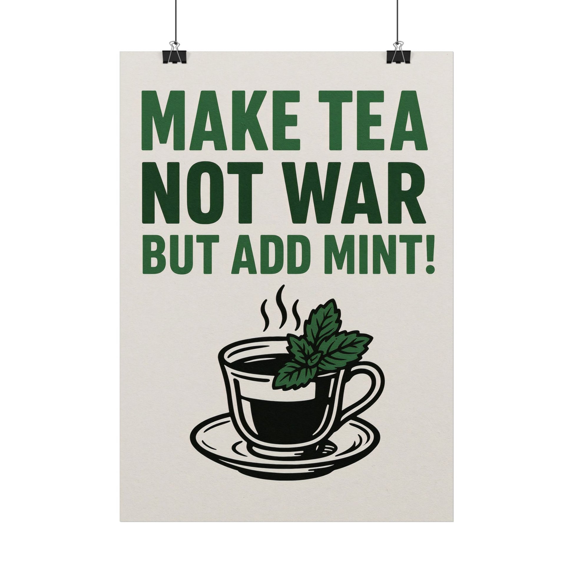 Make Tea not WAR - Poster