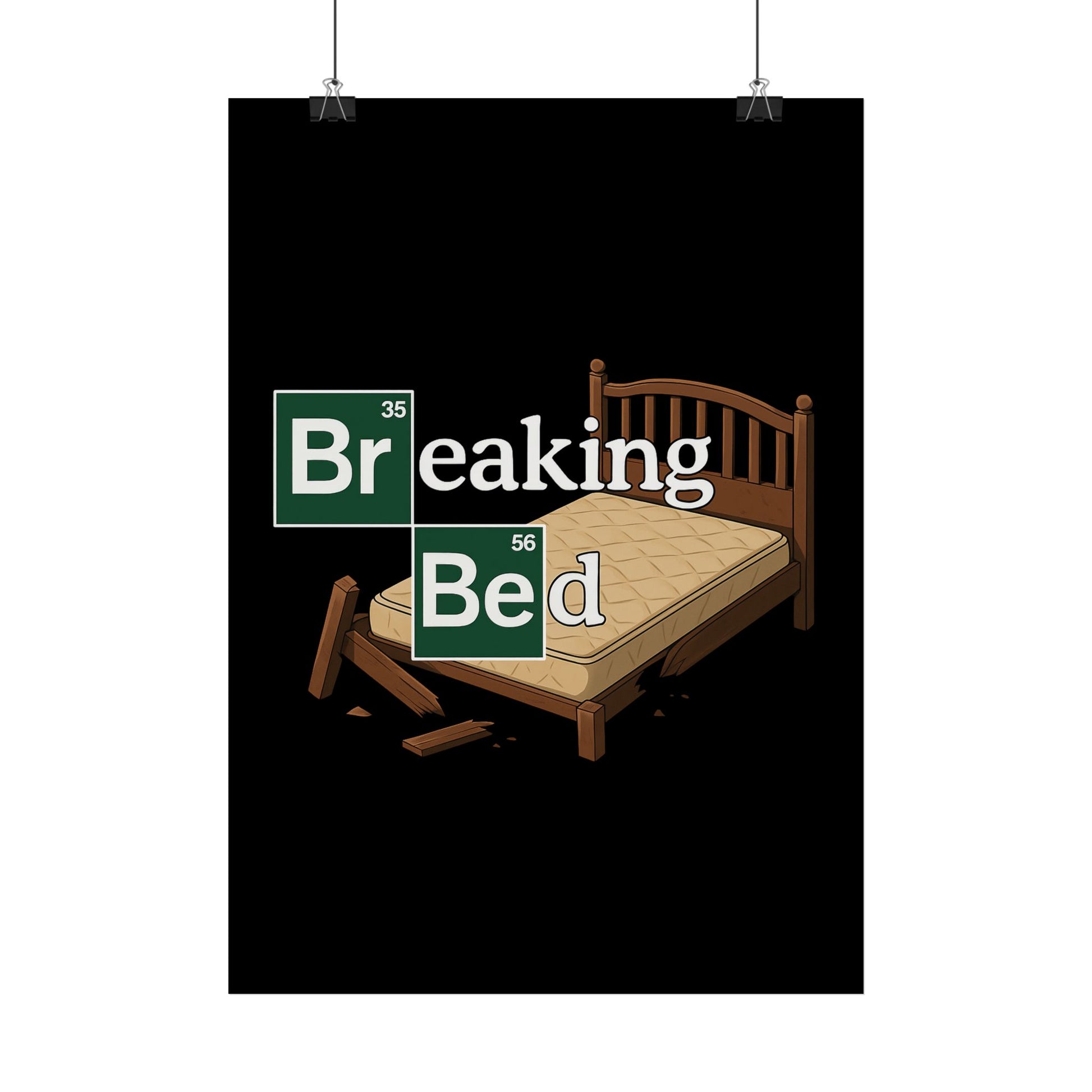 Breaking Bed - Poster