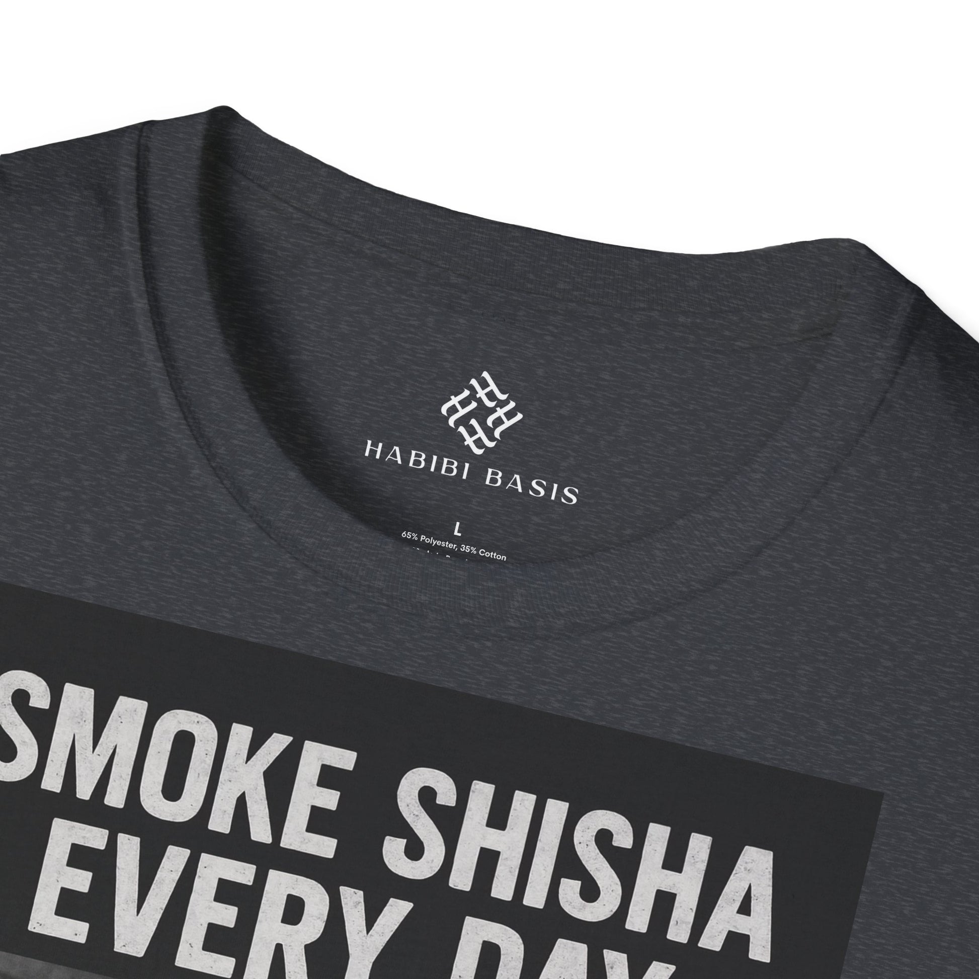 SMOKE SHISHA EVERY DAY - T-Shirt (Unisex)